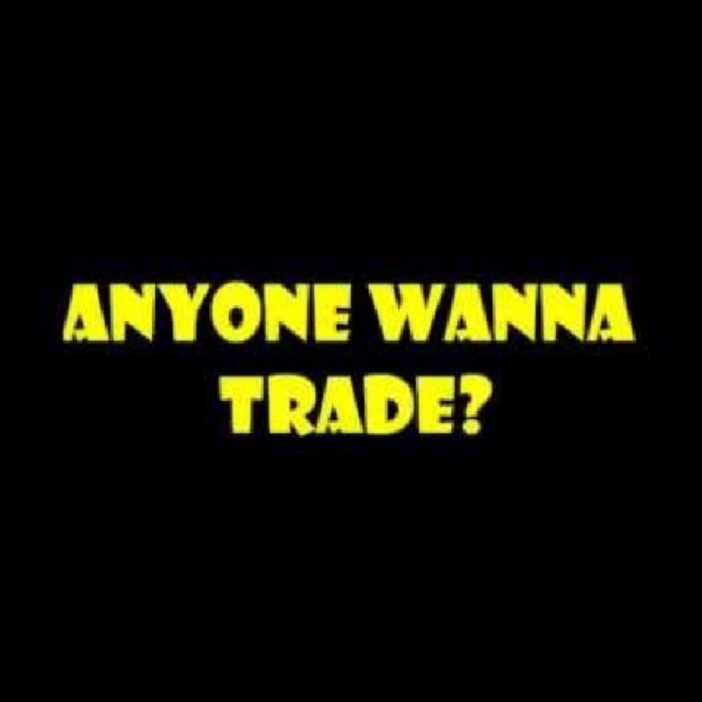 Wanting to trade, starting over!!😁
